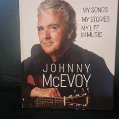 Johnny McEvoy - My Songs, My Stories, My Life In Music