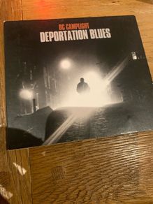 BC Camplight Deportation Blues