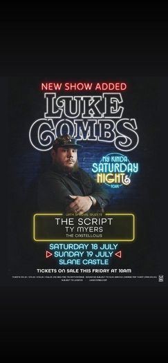 Luke Combs Sat July 18 Slane Castle