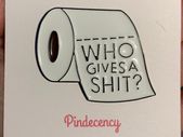 Who Gives A S... Bog Roll Pin!