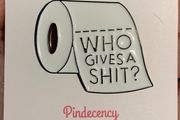 Who Gives A S... Bog Roll Pin!