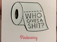 main image for ad Who Gives A S... Bog Roll Pin!