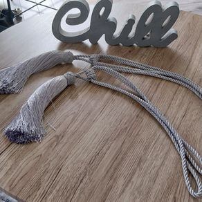 Curtain tie backs &wooden chill sign
