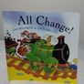 All Change Story Book By Ian Whybrow Image 2