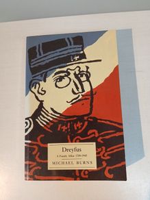 Dreyfus - A Family Affair 1789 - 1945 by Michael Burns