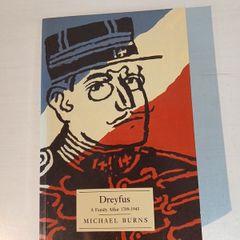 Dreyfus - A Family Affair 1789 - 1945 by Michael Burns