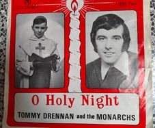 Tommy Drennan and The Monarchs, O Holy Night PS 7",  Irish Country Showband