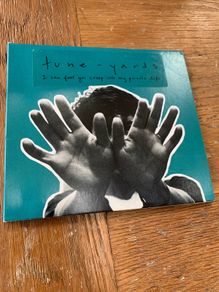 Tune- Yards - I Can Feel You Creep Into My Private Life