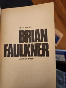 Brian Faulkner And The Ulster Unionism. By Andrew  Boyde. Paperback In Good Condition.