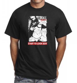 Sexy Bitch Start To Look Sexy Funny Printed T-shirt Birthday Gift Present Idea