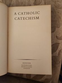 A Catholic Catechism. Popular Edition.  4th Edition 1959 Hardback Book In Good Condition. See Photos For Same.