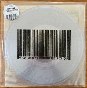 NRSB-11 - Commodified (2xLP, Ltd, Clear vinyl