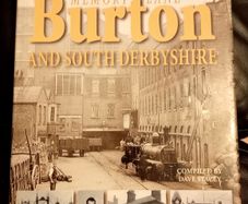 Memory Lane Burton & South Derbyshire Book