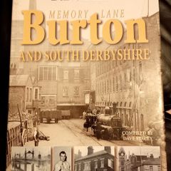 Memory Lane Burton & South Derbyshire Book