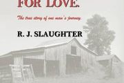 For God, for Country, for Love: The True Story of One Man's Journey