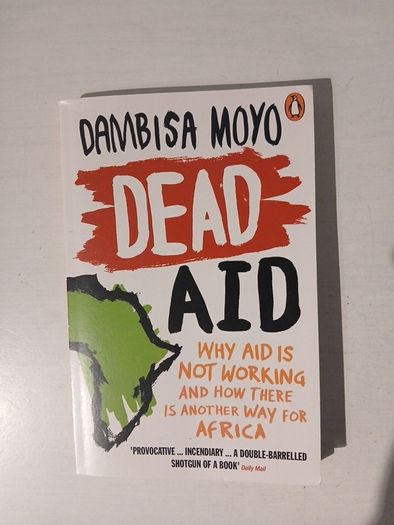 Dead Aid by Dambisa Moyo