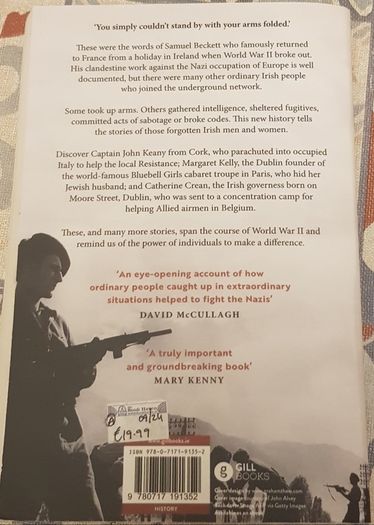 The Irish In The Resistance: The Untold Stories Of The Ordinary Heroes Who Resisted Hitler by Clodagh Finn and John Morgan
