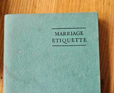 Marriage Etiquette. How To Arrange A Wedding By "best Man".  FIRST EDITION. Paperback In Good Condition.