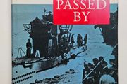 The Storm Passed By Ireland and the Battle of the Atlantic 1940 to 1941 - WW2 History Book - Irish Maritime History Book