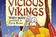 The Vicious Vikings - Horrible Histories , Terry Deary