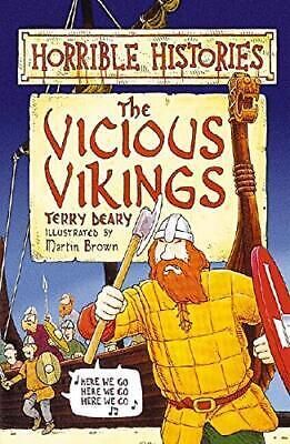The Vicious Vikings - Horrible Histories , Terry Deary