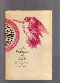 An Exaltation Of Larks Or The Venereal Game By James Lipton