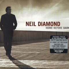Neil Diamond CD - Home Before Dark