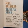 Mike Hanrahan - Beautiful Affair, signed Image 5