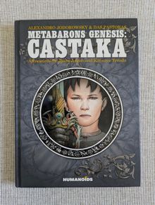 Metabarons Genesis: Castaka - Jodorowsky - Humanoids Hardcover Graphic Novel