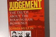 Error of Judgement - The Truth About The Birmingham Bombings by Chris Mullin