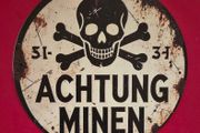 ACHTUNG MINEN  , vintage style metal sign .