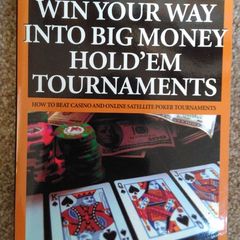 Win Your Way Into Big Money Hold'em Tournaments
