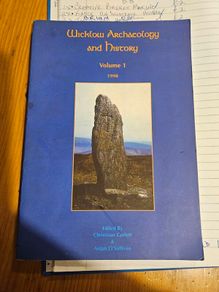 Wicklow Anthology And History Volume 1 1998. Edited By Christiaan Corlett & Aiden O'sullivan. Large Volume Paperback In Good Condition.  See Photos For Same.