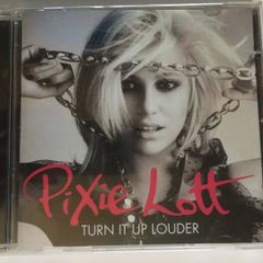 Pixie Lott [2010] Turn It Up Louder (CD Album)