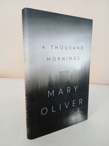 A Thousand Mornings by Mary Oliver (PT05)