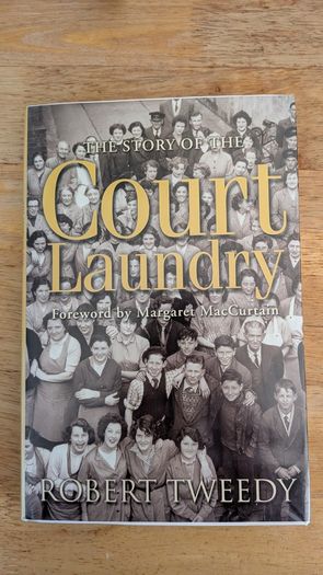 The Story of the Court Laundry - Robert Tweedy