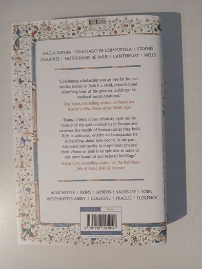 Heaven on Earth - The Lives and Legacies of the World's Greatest Cathedrals by Emma J. Wells