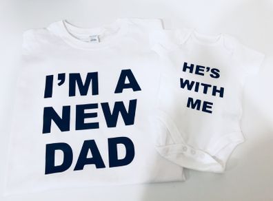 I'M A NEW DAD HE'S WITH ME SET Father and Baby Matching T-Shirt and Bodysuit Set