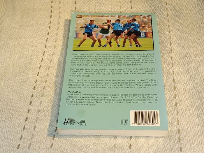 The Final Whistle Colm o Rourke Autobiography For Sale Here