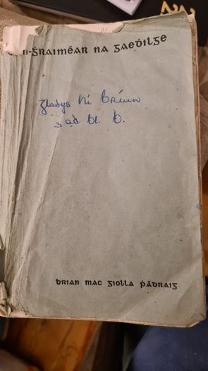 Irish Grammer Book. 1930. Anyone Interest. Make An Offer.