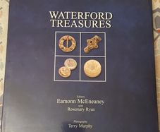 Waterford Treasures, Ed. Eamonn McEneaney & Rosemary Ryan