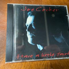 Joe Cocker Have a Little Faith CD