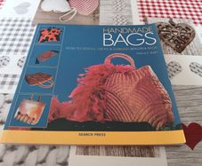 Handmade Bags: How to Create Design and Embellish Beautiful Bags Terence Terry