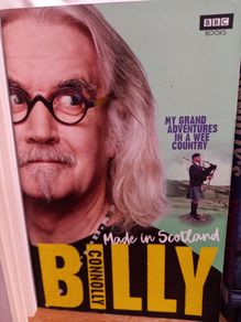 Billy Connolly- Made In Scotland: My Adventures In A Wee Country