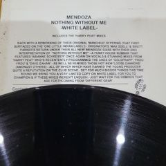 Mendoza Nothing Without Me White Label 12 inch