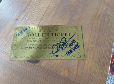 Willy Wonka Golden Ticket signed by Mike TeeVee