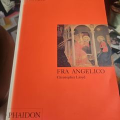 Fra Angelico - Christopher Lloyd - Phaidon Colour Library 1992