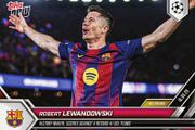 Topps Now 2025-26 Robert Lewandowski Card 113 - History Maker