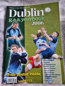 Dublin G.A.A Yearbook 2006