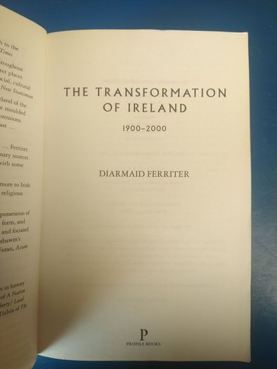 The Transformation of Ireland, 1900-2000 - Diarmaid Ferriter